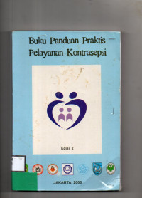 Image of Buku Panduan Praktis Pelayanan Kontrasepsi