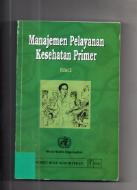 Image of Manajemen Pelayanan Kesehatan Primer (Edisi 2)