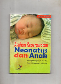 Image of Asuhan Keperawatan Neonatus dan Anak