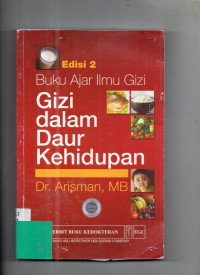 Image of Buku Ajar Ilmu Gizi : Gizi dalam Daur Kehidupan (Edisi 2)