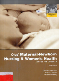 Image of Olds' Maternal-Newborn Nursing & Women's Health : Across The Lifespan (Ninth Edition)