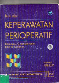 Image of Buku Ajar : Keperawatan Perioperatif  (Volume 1)