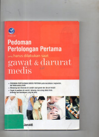 Image of Pedoman Pertolongan Pertama Yang Harus Dilakukan Saat Gawat & Darurat Medis