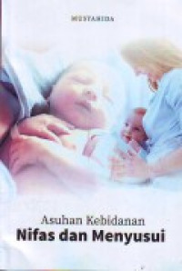 Image of Asuhan Kebidanan Nifas dan Menyusui