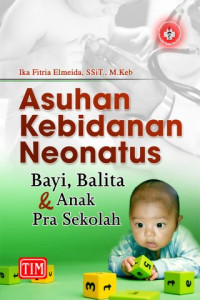 Image of Asuhan kebidanan Neonatus Bayi, Balita  & Anak Pra Sekolah