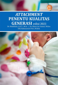 Image of Attachment Penentu Kualitas Generasi