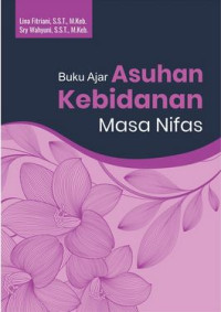Image of Buku Ajar Asuhan Kebidanan Masa Nifas