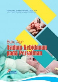 Image of Buku Ajar Asuhan Kebidanan Pada Persalinan