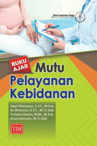 Image of Buku Ajar Mutu Pelayanan Kebidanan
