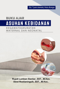Image of Buku Ajar Asuhan Kebidanan Kegawatdaruratan Maternal dan Neonatal
