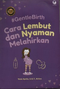 Image of Cara Lembut dan Nyaman Melahirkan