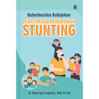 Image of Keberhasilan Kebijakan Percepatan Penurunan Stunting
