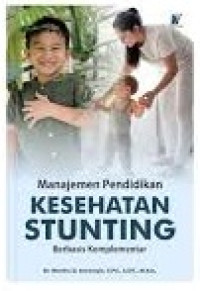 Image of Manajemen Pendidikan Kesehatan Stunting Berbasis Komplementer