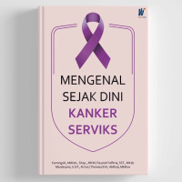 Image of Mengenal Sejak Dini Kanker Serviks