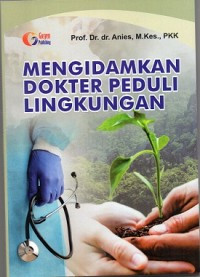 Image of Mengidamkan Dokter Peduli Lingkungan