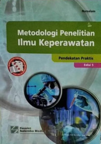 Image of Metodologi Penelitian Ilmu Keperawatan (Pendekatan Praktis)