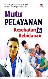 Image of Mutu Pelayanan Kesehatan & Kebidanan