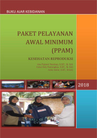Image of Paket Pelayanan Awal Minimum (PPAM) Kesehatan Reproduksi