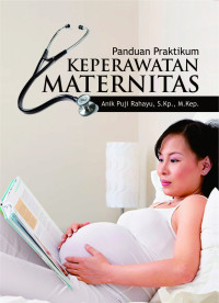 Image of Panduan Praktikum Keperawatan Maternitas