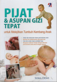 Image of Pijat & Asupan Gizi Tepat Untuk Melejitkan Tumbuh Kembang Anak