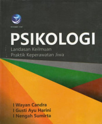 Image of Psikologi: Landasan Keilmuan Praktik Keperawatan Jiwa