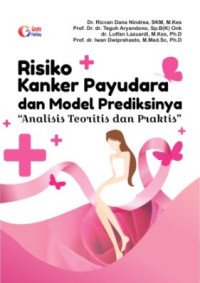 Image of Risiko Kanker Payudara Dan Model Prediksinya 