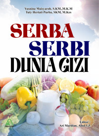 Image of Serba Serbi Dunia Gizi