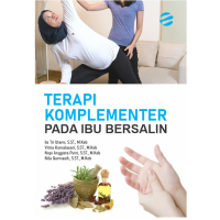 Image of Terapi Komplementer Pada Ibu Bersalin