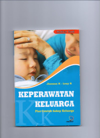 Image of Keperawatan Keluarga (Plus Contoh Askep Keluarga)