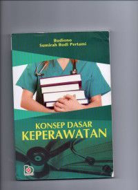 Image of Konsep Dasar Keperawatan