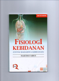 Image of Fisiologi Kebidanan (Untuk mahasiswa Kebidanan)