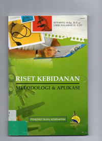 Image of Riset Kebidanan : Metodologi & Aplikasi