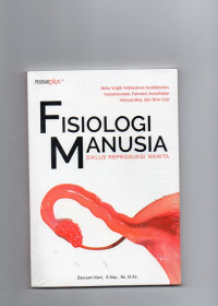 Image of Fisiologi Manusia Siklus Reproduksi Wanita