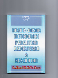 Image of Dasar-Dasar Metodologi Penelitian Kedokteran & Kesehatan
