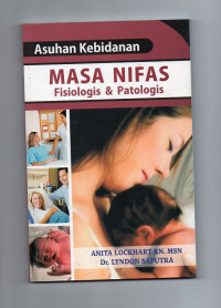 Image of Asuhan Kebidanan Masa Nifas Fisiologis & Patologis