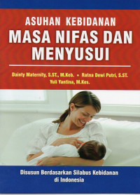 Image of Asuhan Kebidanan Masa Nifas dan Menyusui