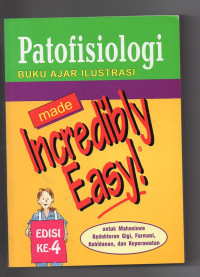 Image of Patofisiologi Buku Ajar Ilustrasi (Made Incredibly Easy)
