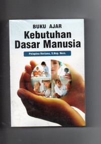 Image of Buku Ajar Kebutuhan Dasar Manusia
